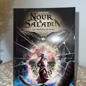 Nour et Saladin les labyrinthes du temps