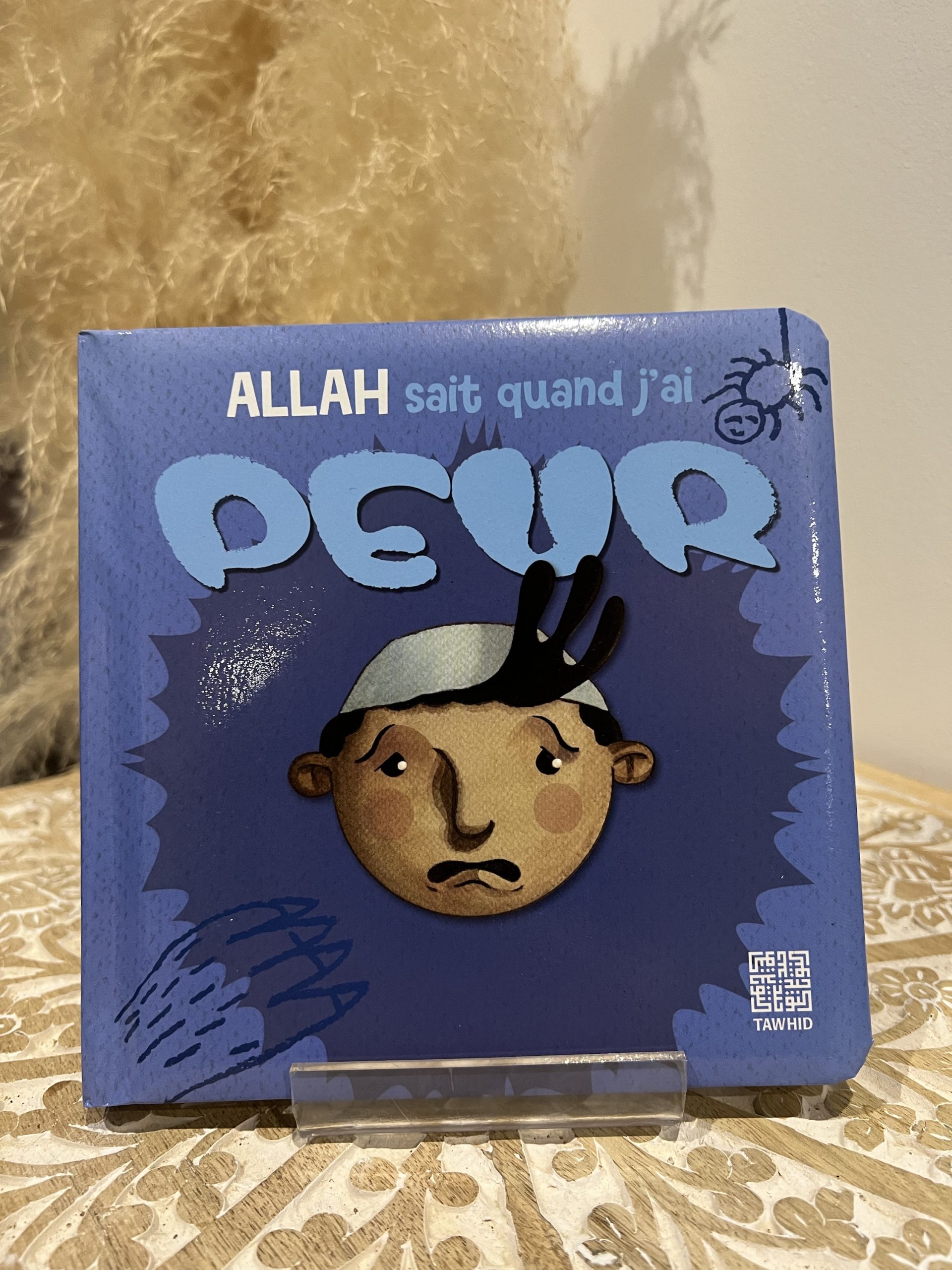 Allah sait quand j’ai peur