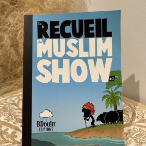 Le Recueil du muslim show - Tome 2
