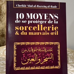 10 moyens de se protéger de la sorcellerie et du mauvaise oeil