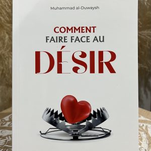 Comment faire face au désir