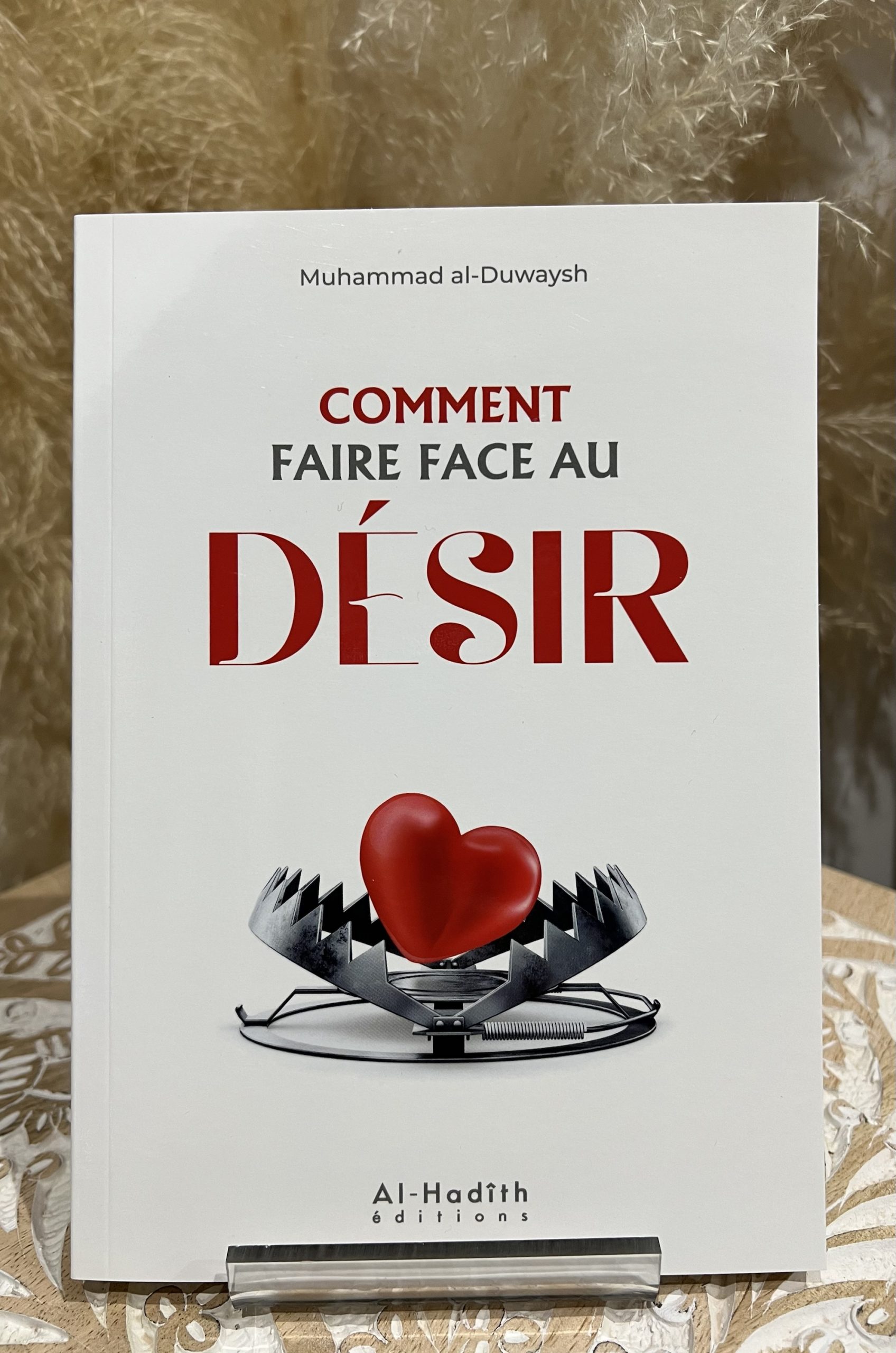 Comment faire face au désir