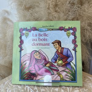 La belle au bois dormant, un conte musulman