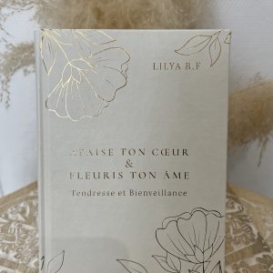 Apaise ton cœur et Fleuris ton âme