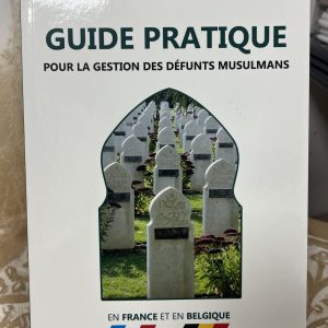 Guide pratique pour la gestion des défunts musulmans